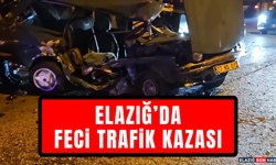 Elazığ’da Feci Kaza! 2 Araç Kafa Kafaya Çarpıştı
