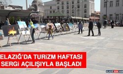 Elazığ’da Turizm Haftası Sergi Açılışıyla Başladı