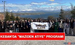 Keban'da "Maziden Atiye" Programı