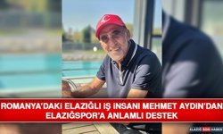 Romanya’daki Elazığlı İş İnsanı Mehmet Aydın’dan Elazığspor’a Anlamlı Destek