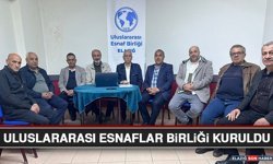 Uluslararası Esnaflar Birliği Kuruldu