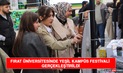 Fırat Üniversitesinde Yeşil Kampüs Festivali Gerçekleştirildi