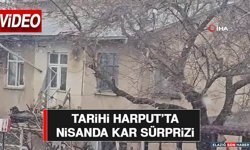 Tarihi Harput’ta Nisanda Kar Sürprizi