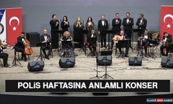 Polis Haftasına Anlamlı Konser