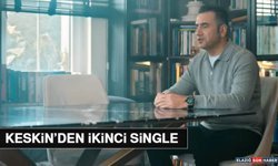 Keskin’den İkinci Single