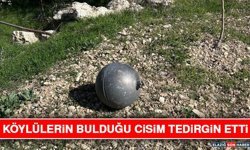 Köylülerin Bulduğu Cisim Tedirgin Etti