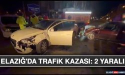 Elazığ'da Trafik Kazası: 2 Yaralı