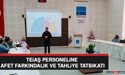 TEİAŞ Personeline Afet Farkındalık ve Tahliye Tatbikatı