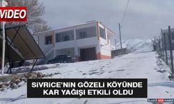 Sivrice’nin Gözeli Köyünde Kar Yağışı Etkili Oldu