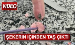 Şekerin İçinden Taş Çıktı