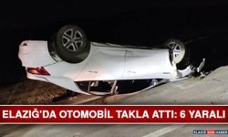 Elazığ’da Otomobil Takla Attı: 6 Yaralı