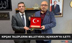 Kıpçak Taleplerini Milletvekili Açıkkapı’ya İletti