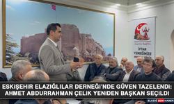 Eskişehir Elazığlılar Derneği’nde Güven Tazelendi: Ahmet Abdurrahman Çelik Yeniden Başkan Seçildi