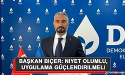 Başkan Biçer: Niyet Olumlu, Uygulama Güçlendirilmeli
