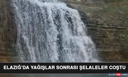 Elazığ’da Yağışlar Sonrası Şelaleler Coştu