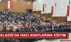 Elazığ’da Hacı Adaylarına Eğitim