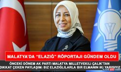 Önceki Dönem AK Parti Malatya Milletvekili Çalık’tan Dikkat Çeken Paylaşım: Biz Elazığlılarla Bir Elmanın İki Yarısıyız