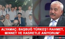 Alyamaç: Başbuğ Türkeş’i Rahmet, Minnet ve Hasretle Anıyorum”