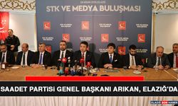 Saadet Partisi Genel Başkanı Arıkan, Elazığ'da