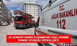 İki Gündür Haber Alınamayan Yaşlı Adamın Evinde Uyuduğu Ortaya Çıktı