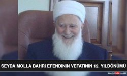 Seyda Molla Bahri Efendinin Vefatının 12. Yıldönümü