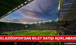 Elazığspor'dan Bilet Satışı Açıklaması