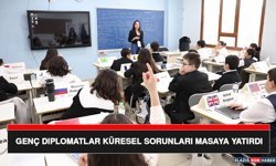 Genç Diplomatlar Küresel Sorunları Masaya Yatırdı