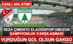 Seza Çimento Elazığspor - Muğlaspor Karşılaşması