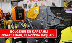 Bölgenin En Kapsamlı İnşaat Fuarı, Elazığ'da Başladı