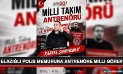 Elazığlı Polis Memuruna Antrenöre Milli Görev