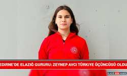 Edirne’de Elazığ Gururu: Zeynep Avcı Türkiye Üçüncüsü Oldu