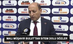 Mali Müşavir Bulut’tan Sitem Dolu Sözler