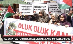 EL-AKSA Platformu: Küresel İşgale Karşı Küresel Direniş