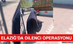 Elazığ’da Dilenci Operasyonu