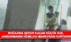 Boğazına Şeker Kaçan Küçük Kızı, Jandarmanın Heimlich Manevrası Kurtardı
