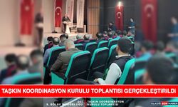 Taşkın Koordinasyon Kurulu Toplantısı Gerçekleştirildi