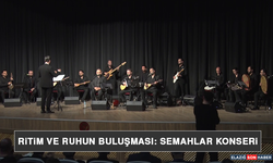 Ritim ve Ruhun Buluşması: Semahlar Konseri