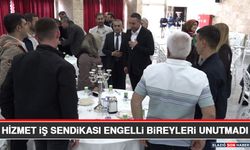 Hizmet İş Sendikası Engelli Bireyleri Unutmadı