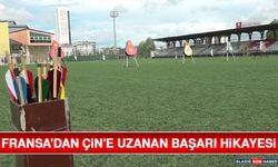 Fransa'dan Çin'e Uzanan Başarı Hikayesi