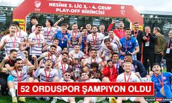 52 Orduspor Şampiyon Oldu