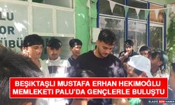 Beşiktaşlı Mustafa Erhan Hekimoğlu Memleketi Palu’da Gençlerle Buluştu