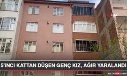 5’inci Kattan Düşen Genç Kız, Ağır Yaralandı