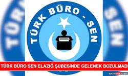 Türk Büro Sen Elazığ Şubesinde Gelenek Bozulmadı