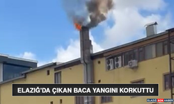 Elazığ'da Çıkan Baca Yangını Korkuttu