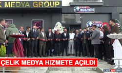 Çelik Medya Hizmete Açıldı