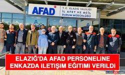 Elazığ'da AFAD Personeline Enkazda İletişim Eğitimi Verildi