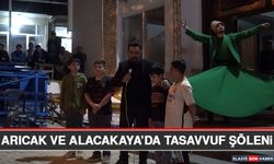 Arıcak ve Alacakaya’da Tasavvuf Şöleni