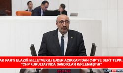 AK Parti Elazığ Milletvekili Ejder Açıkkapı’dan CHP’ye Sert Tepki: “CHP Kurultayında Sandıklar Kirlenmiştir”