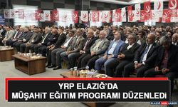 YRP Elazığ’da Müşahit Eğitim Programı Düzenledi