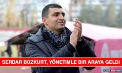Serdar Bozkurt, Yönetimle Bir Araya Geldi